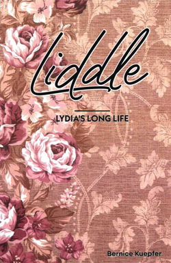 Image of Liddle: Lydia’s Long Life