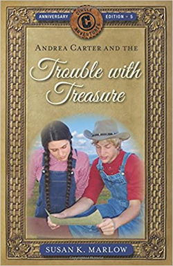Image of Andrea Carter and the Trouble with Treasure -Circle C Adventures #5