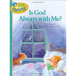 Image of Is God Always with Me? -Little Blessings