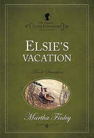 Image of Elsie’s Vacation #17 -Elsie Dinsmore Collection