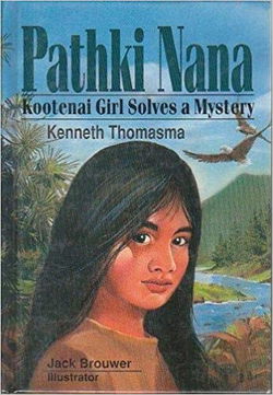 Image of Pathki Nana: Kootenai Girl Solves a Mystery #5