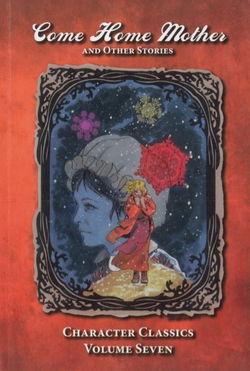 Image of Come Home Mother and Other Stories