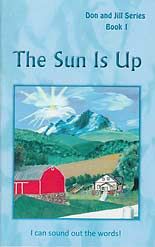 Image of The Sun Is Up -Don and Jill Series -Book #1