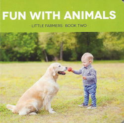 Image of Fun With Animals -Little Farmers Book 2 –