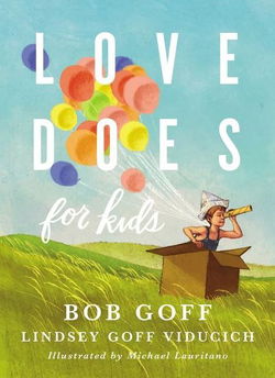 Image of Love Does for Kids