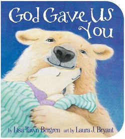 Image of God Gave Us You – Board Book