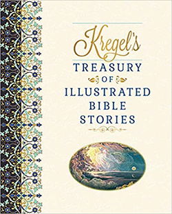 Image of Kregel’s Treasury of Illustrated Bible Stories