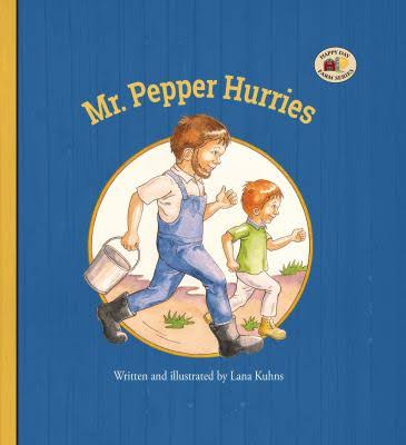 Image of Mr. Pepper Hurries -Happy Day Farm Series