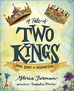 Image of A Tale of Two Kings: God’s Story of Redemption