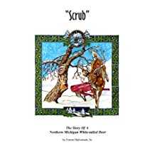 Image of Scrub – Thrilling Life Story of a Young Buck