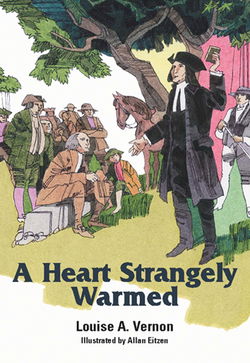 Image of A Heart Strangely Warmed -Louise A. Vernon Religious Heritage