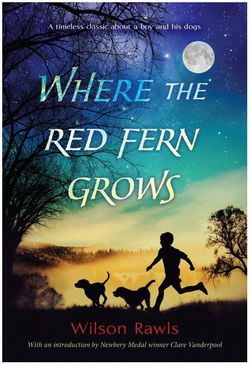 Image of Where the Red Fern Grows