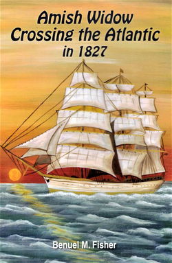 Image of The Amish Widow Crossing the Atlantic in 1827- Discontinued