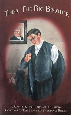 Image of Theo, the Big Brother -Sequel to Bishop’s Shadow