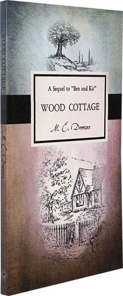 Image of Wood Cottage -Sequel to Ben and Kit