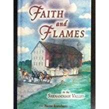 Image of Faith and Flames in the Shenandoah Valley