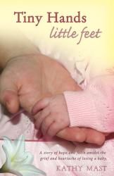 Image of Tiny Hands Little Feet- Discontinued