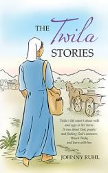Image of The Twila Stories