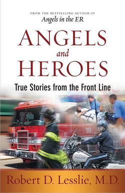 Image of Angels and Heroes: True Stories from the Front Line -Book 3