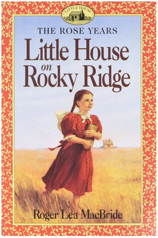 Image of Little House on Rocky Ridge -Little House Sequel #1