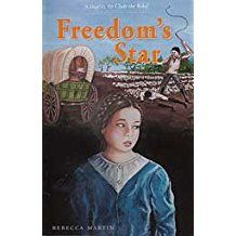 Image of Freedom’s Star Heritage Series #5 -Sequel to Clyde the Rebel