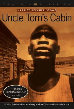 Image of Uncle Tom’s Cabin -Original – Aladdin Classics