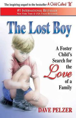 Image of The Lost Boy: A Foster Child’s Search for the Love of a Family