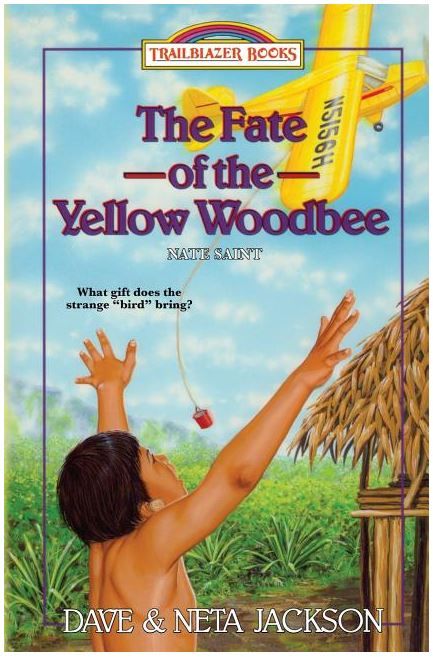 Image of Fate of the Yellow Woodbee: Introducing Nate Saint, 1956 Ecuador #24