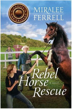 Image of Rebel Horse Rescue -Horse And Friends #5