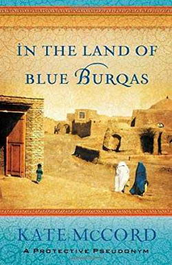 Image of In the Land of Blue Burqas