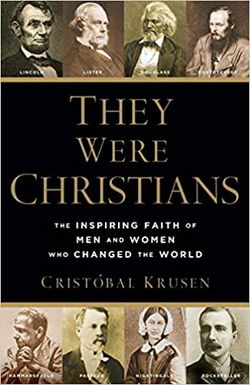 Image of They Were Christians: The Inspiring Faith of Men and Women Who Changed the World