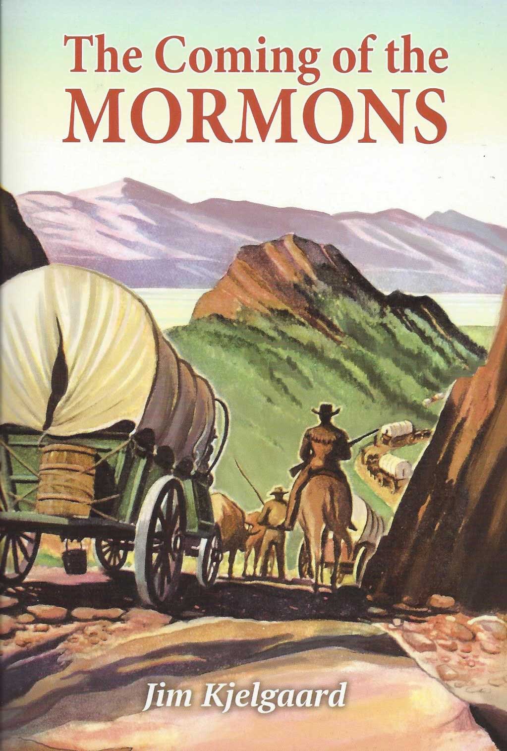 Image of The Coming of the Mormons