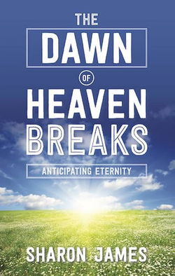 Image of DAWN OF HEAVEN BREAKS