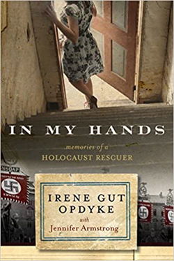 Image of In My Hands: Memories of a Holocaust Rescuer