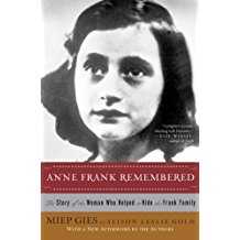 Image of Anne Frank Remembered: The Story of the Woman