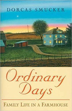 Image of Ordinary Days: Family Life In A Farmhouse – No ETA