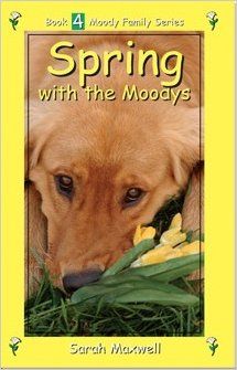Image of Spring with the Moodys -Book 4 Moody Family Series