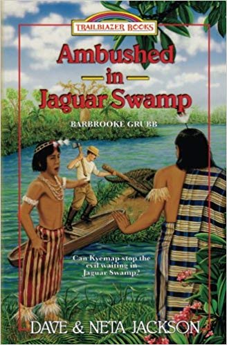 Image of Ambushed in Jaguar Swamp: Introducing Barbrooke Grubb,1899-1900 Paraguay