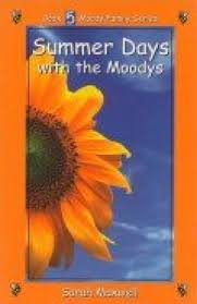 Image of Summer Days with the Moodys -Book 5 Moody Family Series