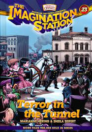 Image of Terror in the Tunnel -Imagination Station Books #23
