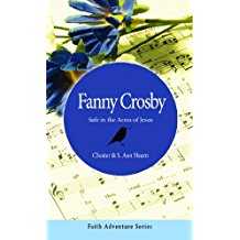 Image of Fanny Crosby: Safe in the Arms of Jesus -Faith Adventure