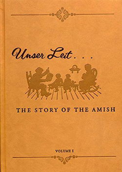 Image of Unser Leit, The Story of the Amish