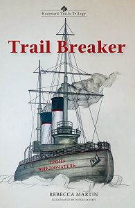 Image of Trail Breaker – Eastward Trails Trilogy #3