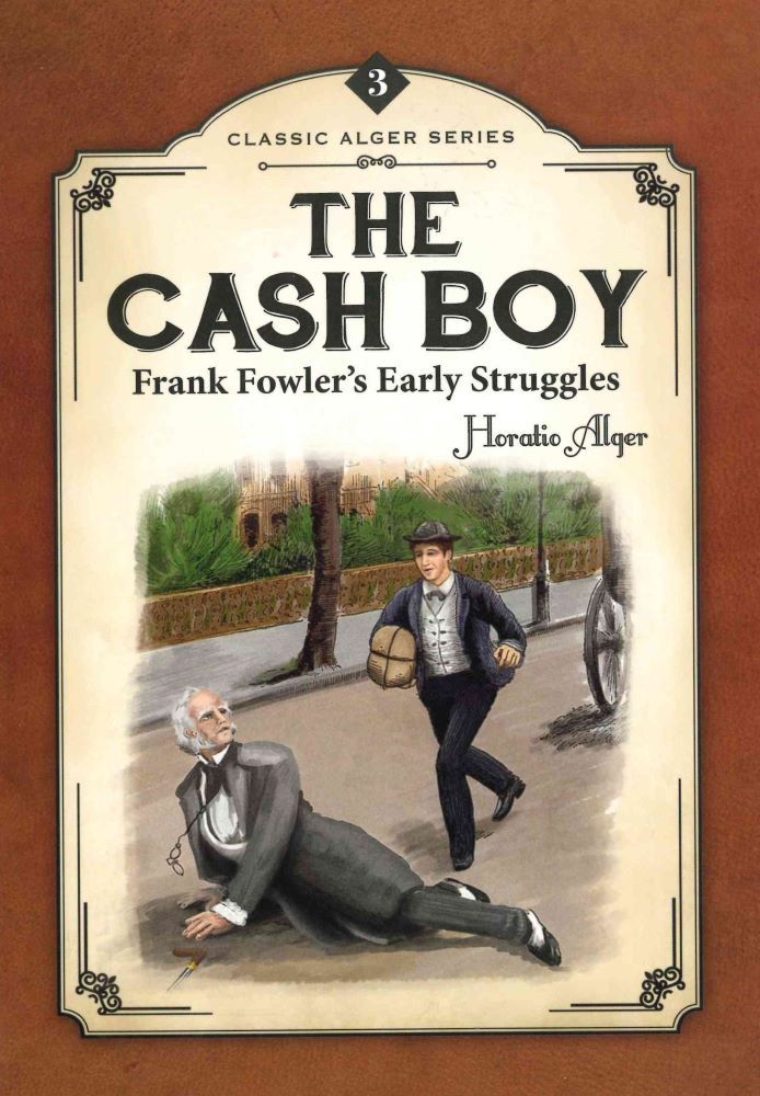 Image of The Cash Boy: Frank Fowler’s Early Struggles #3