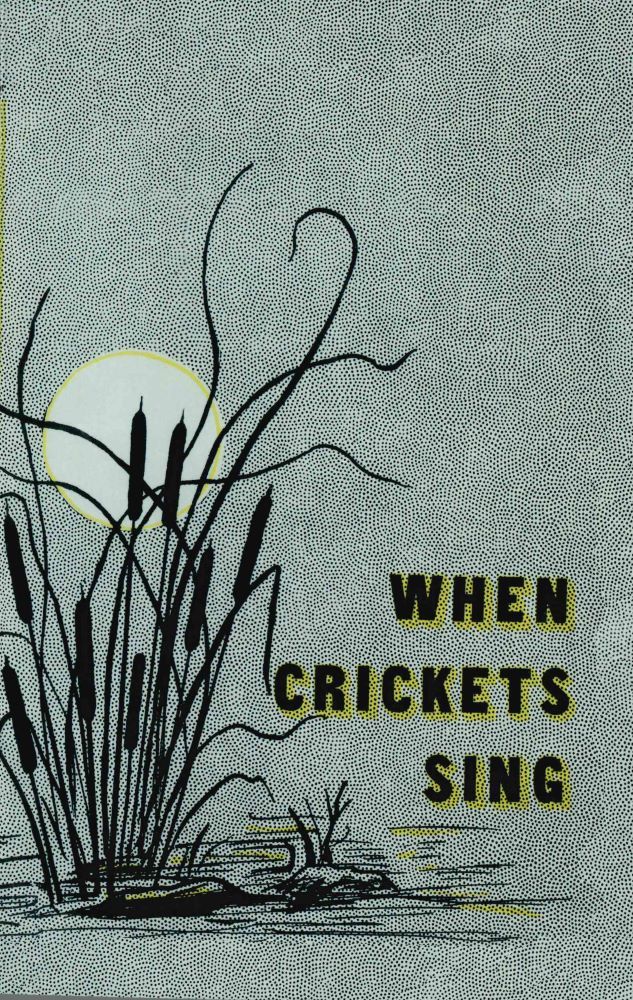 Image of When Crickets Sing