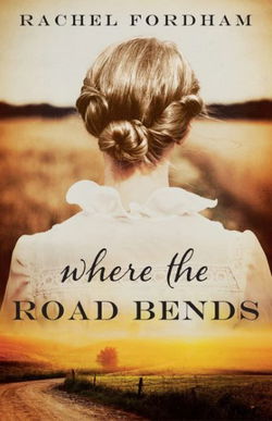 Image of Where the Road Bends