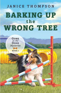 Image of Barking Up the Wrong Tree: Book 3: Gone to the Dogs – Volume 3