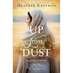 Image of Up from Dust: Martha’s Story (Women of the Way)