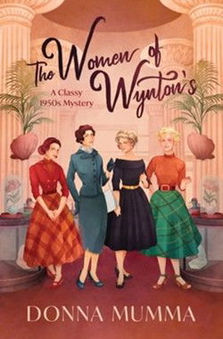 Image of The Women of Wynton’s: A Classy 1950s Mystery