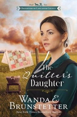 Image of Quilter’s Daughter: Volume 2 (Daughters of Lancaster County)